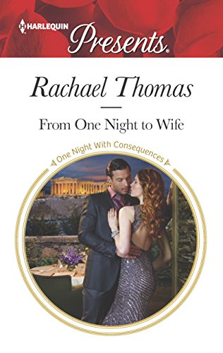 9780373133741: From One Night to Wife (Harlequin Presents: One Night With Consequences)