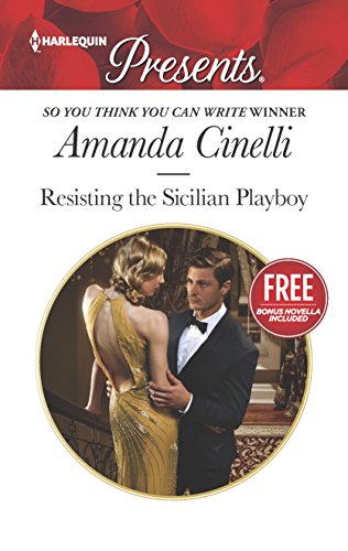 9780373133826: Resisting the Sicilian Playboy: Escape to Sicily with this Workplace Romance