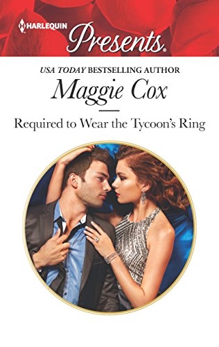 Imagen de archivo de Required to Wear the Tycoon's Ring (Harlequin Presents) a la venta por SecondSale