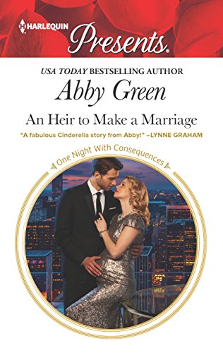 9780373134427: An Heir to Make a Marriage (One Night With Consequences)