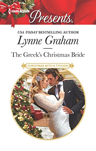 Stock image for The Greek's Christmas Bride: A Classic Christmas Romance (Christmas with a Tycoon, 2) for sale by Once Upon A Time Books