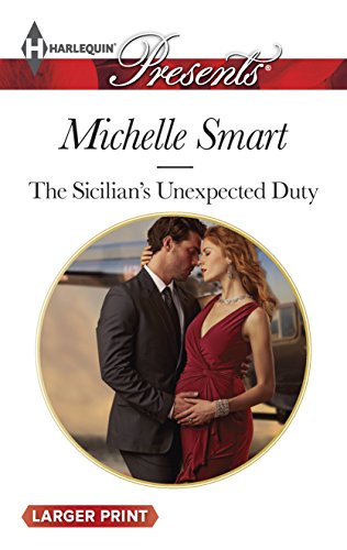 Stock image for The Sicilian's Unexpected Duty for sale by ThriftBooks-Dallas