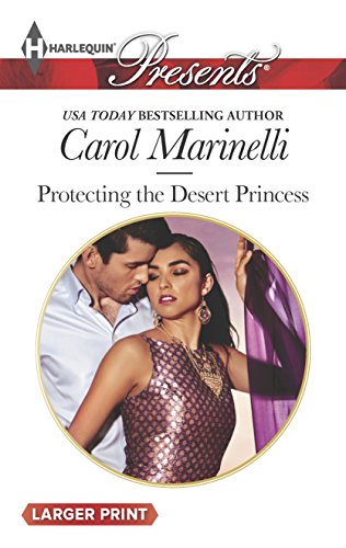 Stock image for Protecting the Desert Princess for sale by Better World Books