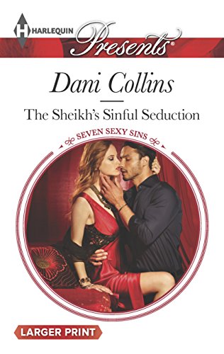 9780373137992: The Sheikh's Sinful Seduction (Harlequin Presents: Seven Sexy Sins)