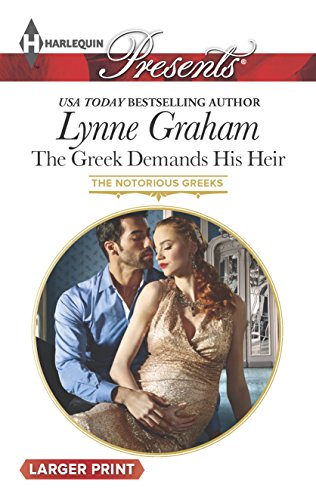 9780373138371: The Greek Demands His Heir (Harlequin Presents: The Notorious Greeks)