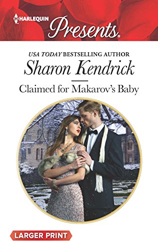 9780373138524: Claimed for Makarov's Baby: A Spicy Billionaire Boss Romance