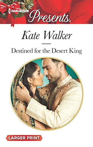 9780373138746: Destined for the Desert King (Harlequin Presents)