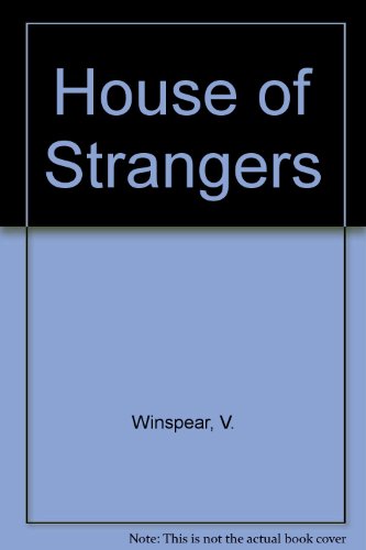 9780373150175: House of Strangers (Harlequin Presents Collection, 17)