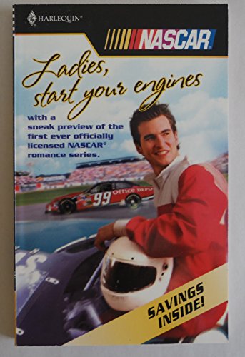 Beispielbild fr Ladies,start Your Engines (Sneak preview of NASCAR romance series) zum Verkauf von Better World Books