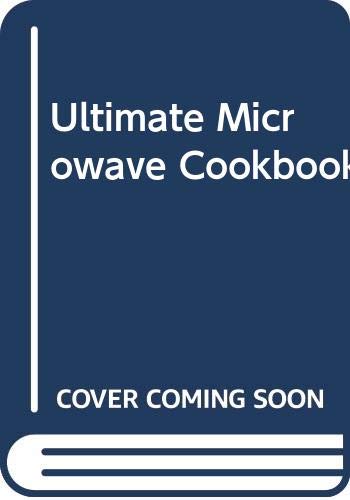 Beispielbild fr Ultimate Microwave Cookbook zum Verkauf von Better World Books: West