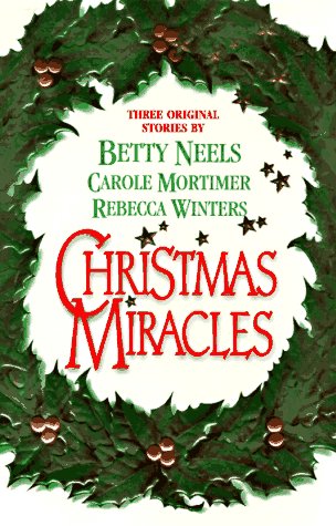 Beispielbild fr Christmas Miracles: A Christmas Proposal/Heavenly Angels/A Daddy for Christmas zum Verkauf von ThriftBooks-Dallas