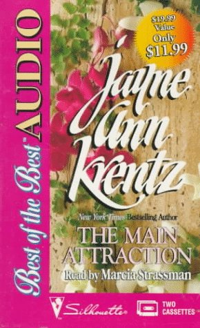 Main Attraction (Best Of The Best Audio) (9780373152940) by Jayne Ann Krentz