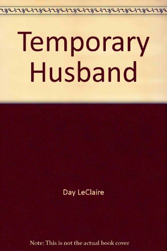 9780373156795: Temporary Husband