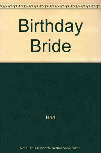 Birthday Bride (The Big Event) - Larger Print (9780373157570) by Hart