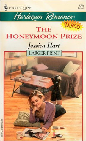 The Honeymoon Prize (Tango) (9780373159598) by Hart, Jessica