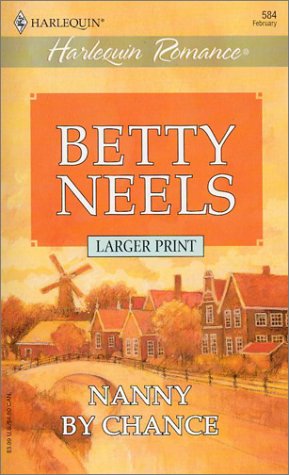 9780373159840: Nanny by Chance (Harlequin Large Print (Numbered Paperback))