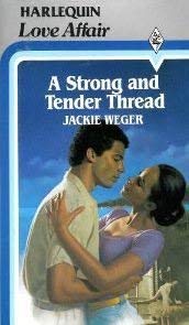 Beispielbild fr A Strong and Tender Thread zum Verkauf von ThriftBooks-Dallas
