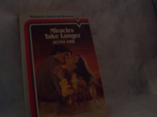 Imagen de archivo de Miracles Take Longer a la venta por ThriftBooks-Atlanta