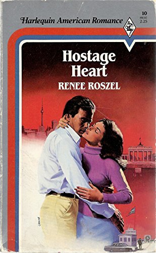 Hostage Heart (9780373160105) by Renee Roszel