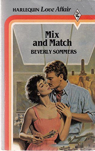 Beispielbild fr Mix and Match (Harlequin American Romance, No. 85) zum Verkauf von ThriftBooks-Dallas