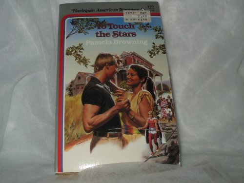 9780373161706: To Touch the Stars (Harlequin American Romance)