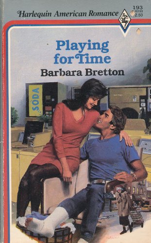 Stock image for Playing for Time (Harlequin American Romance, No 193) for sale by SecondSale