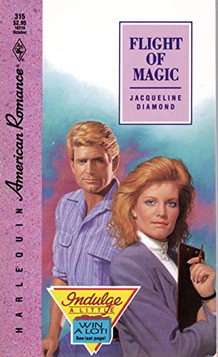 Flight Of Magic (American Romance) (9780373163151) by Jacqueline Diamond