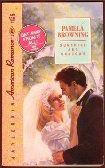 Sunshine And Shadows (9780373164394) by Pamela Browning