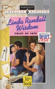 Twist Of Fate (9780373166275) by Linda Randall Wisdom