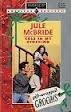 Cole In My Stocking (Harlequin American Romance, No 658) (9780373166589) by Jule McBride