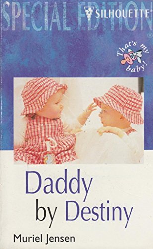 Stock image for Daddy By Destiny (Who'S The Daddy) for sale by SecondSale