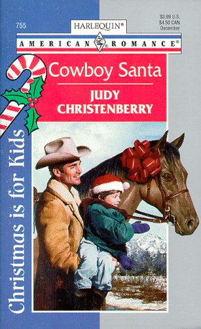 Cowboy Santa (9780373167555) by Judy Christenberry