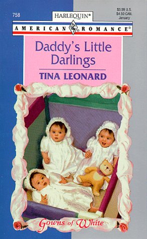 9780373167586: Daddy's Little Darlings (Harlequin American Romance)