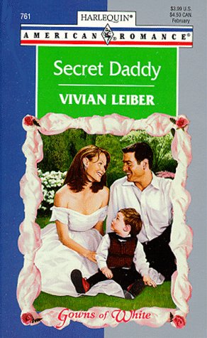 Imagen de archivo de Secret Daddy (Gowns Of White) a la venta por Vada's Book Store