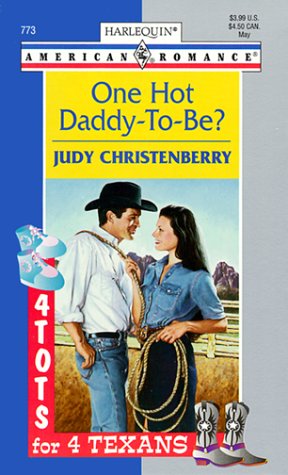 Beispielbild fr One Hot Daddy To Be (4 Tots For 4 Texans) zum Verkauf von SecondSale