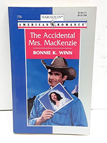 Imagen de archivo de The Accidental Mrs. Mackenzie a la venta por Better World Books: West