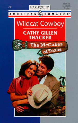 Beispielbild fr Wildcat Cowboy (Mccabes Of Texas) zum Verkauf von BooksRun