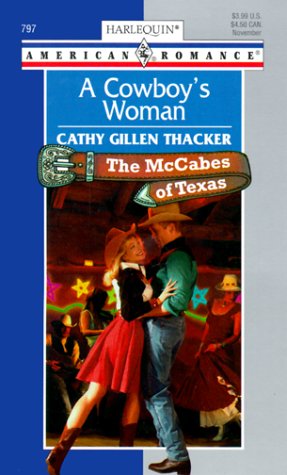 Beispielbild fr A Cowboy's Woman : The McCabes of Texas zum Verkauf von Better World Books