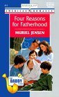 Four Reasons For Fatherhood (The Daddy Club) (American Romance, 813) (9780373168132) by Jensen