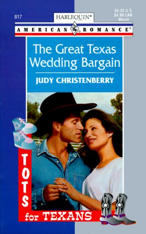 Imagen de archivo de The Great Texas Wedding Bargain (Harlequin American Romance, No. 817) a la venta por SecondSale