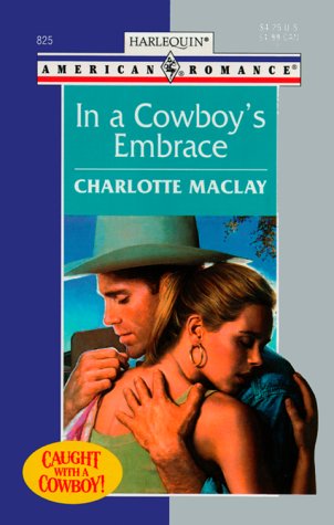 Stock image for In a Cowboy's Embrace for sale by ThriftBooks-Dallas