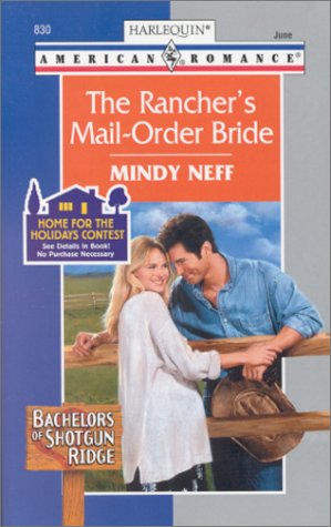Stock image for The Rancher's Mail Order Bride (Harlequin American Romance, No. 829) for sale by Your Online Bookstore