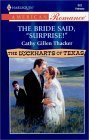 The Bride Said, "Surprise!" (The Lockharts Of Texas) (Harlequin American Romance, No 862) (9780373168620) by Cathy Gillen Thacker