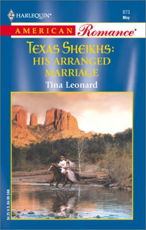 Stock image for His Arranged Marriage (Texas Sheiks) for sale by SecondSale