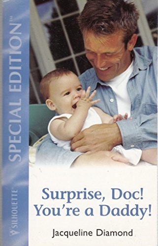 Imagen de archivo de Surprise, Doc! You'Re A Daddy! (American Baby) a la venta por SecondSale