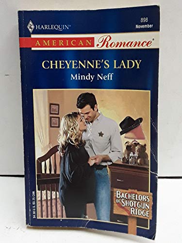 Stock image for Cheyenne's Lady : Bachelors of Shotgun Ridge for sale by Better World Books
