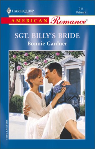 Beispielbild fr Sgt. Billy's Bride (Harlequin American Romance #911) zum Verkauf von Vada's Book Store