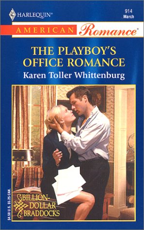 9780373169146: The Playboy's Office Romance (Harlequin American Romance Series)