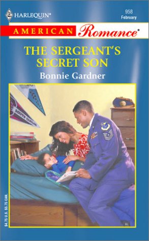 Beispielbild fr The Sergeant's Secret Son (Harlequin American Romance, No 958) zum Verkauf von Wonder Book