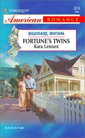 Stock image for Fortune's Twins: Millionaire, Montana (Harlequin American Romance, No 974) for sale by SecondSale